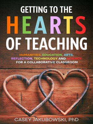 cover image of Getting to the HEARTS of Teaching